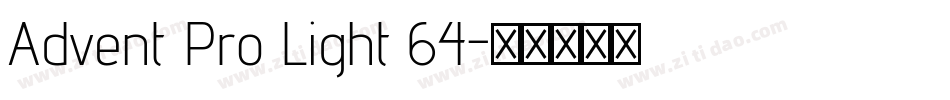 Advent Pro Light 64字体转换